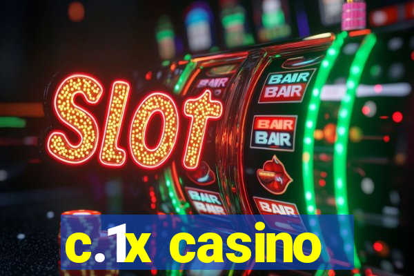 c.1x casino